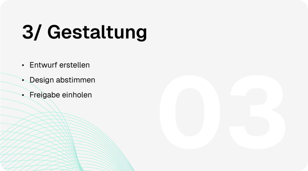 Schaufensterbeschriftung-Prozess Schritt 3: Gestaltung mit Entwurfserstellung, Designabstimmung und Einholung der Freigabe.