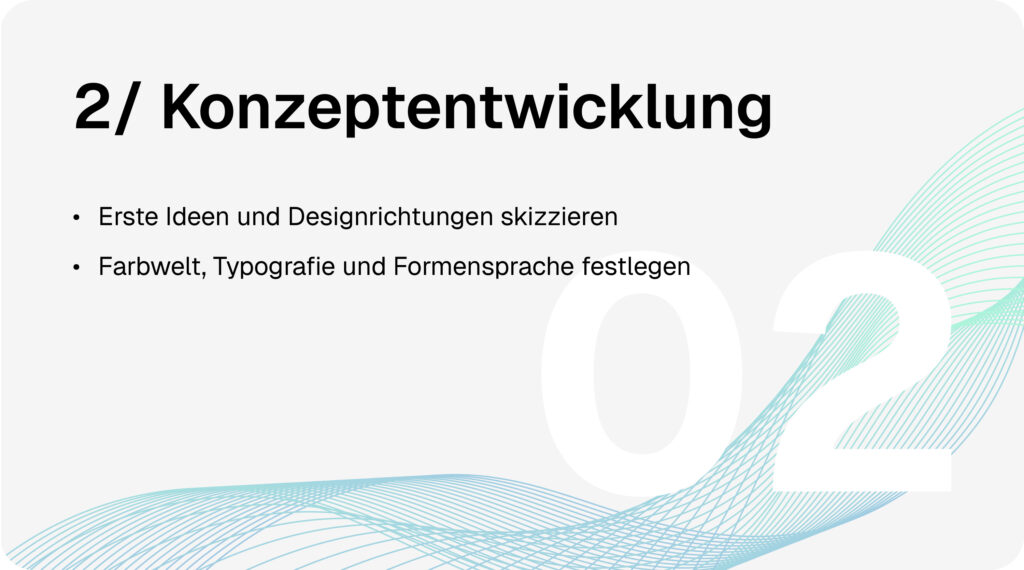 Logoerstellung-Prozess Schritt 2: Konzeptentwicklung. Erste Ideen und Designrichtungen skizzieren. Farbwelt, Typografie und Formensprache festlegen.